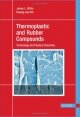 Thermoplastic and Rubber Compounds